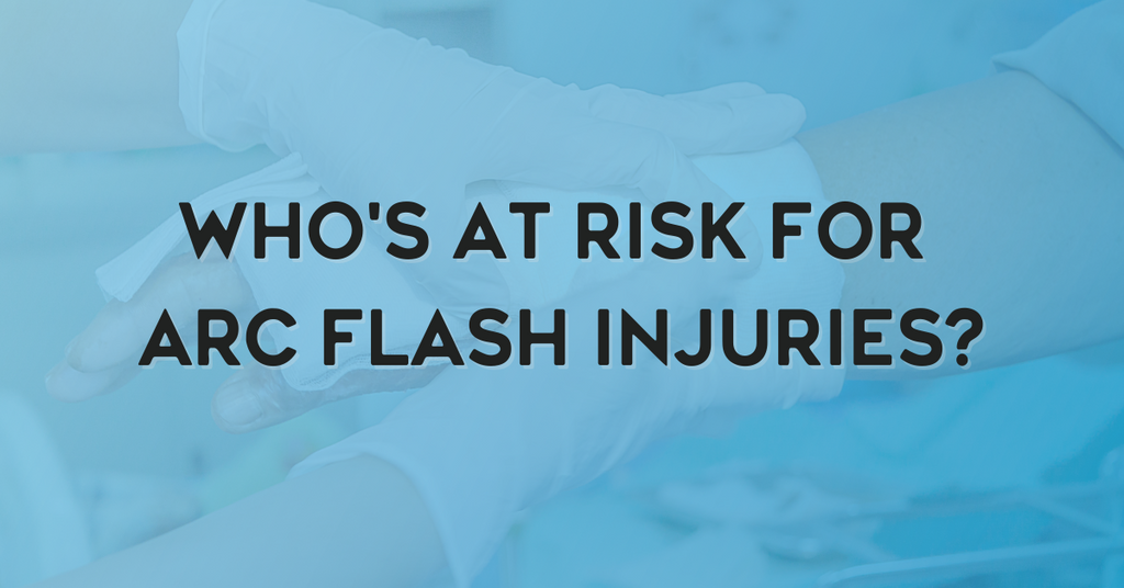 Who's At Risk for Arc Flash Injuries? – TPC Training